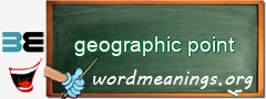 WordMeaning blackboard for geographic point